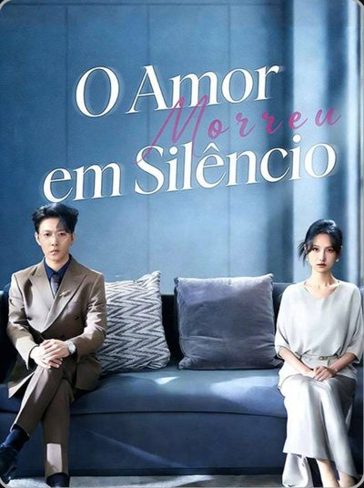 Capa da minissérie O Amor Morreu em Silêncio Legendado