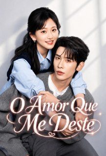 Capa da minissérie O Amor que Me Deste