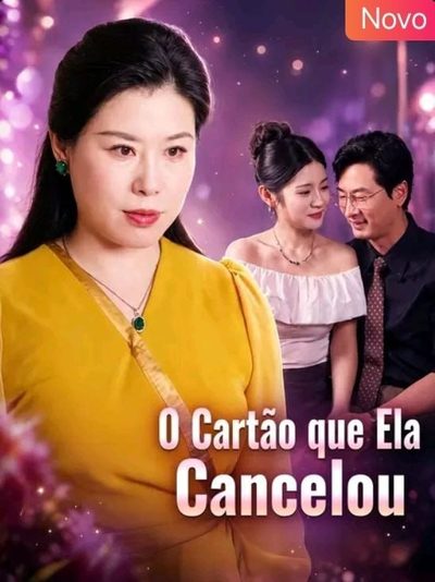Capa da minissérie O Cartão que Ela Cancelou