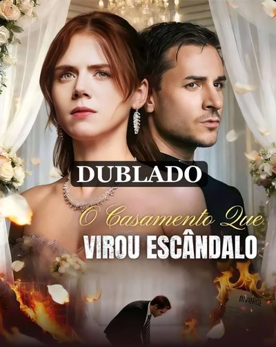 Capa da minissérie O Casamento que Virou Escândalo Legendado