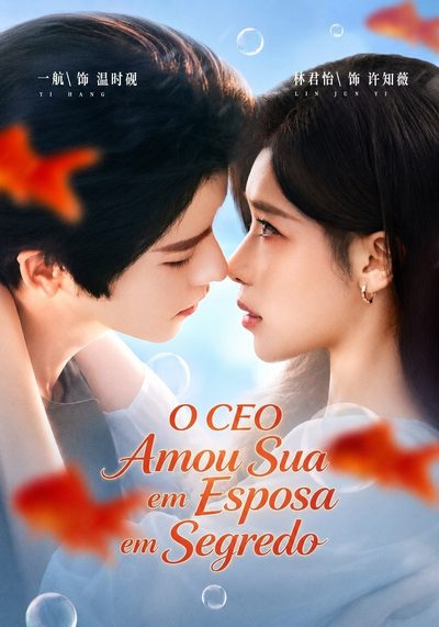 Capa da minissérie O CEO Amou Sua Esposa em Segredo