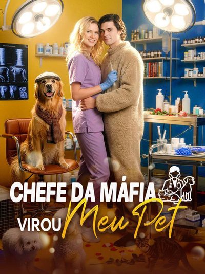 Capa da minissérie O Chefe da Máfia Virou Meu Pet