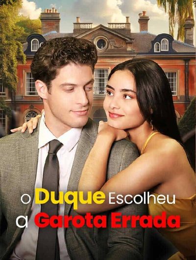 Capa da minissérie O Duque Escolheu a Garota Errada