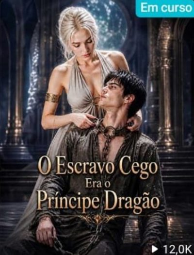 Capa da minissérie O Escravo Cego Era o Príncipe Dragão
