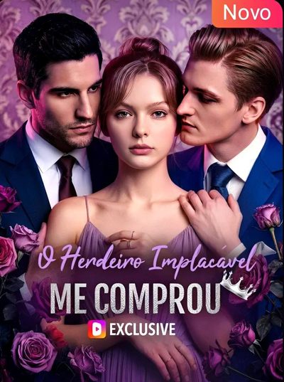 Capa da minissérie O Herdeiro Implacável Me Comprou