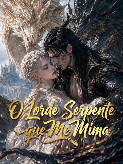 Capa da minissérie O Lorde Serpente que Me Mima Dublado