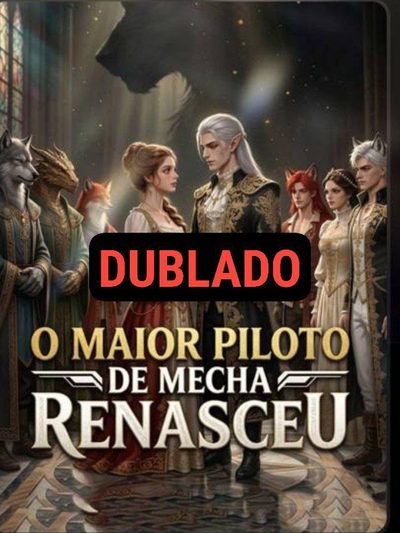 Capa da minissérie O Maior Piloto de Mecha Renasceu