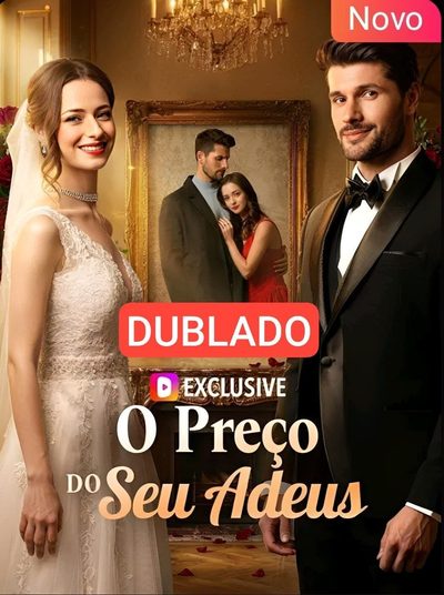 Capa da minissérie O Preço do Seu Adeus Dublado
