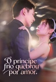 Capa da minissérie ♣️o Príncipe Frio Quebrou por Amor