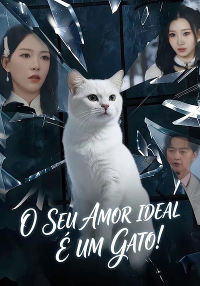 Capa da minissérie O Seu Amor Ideal É um Gato