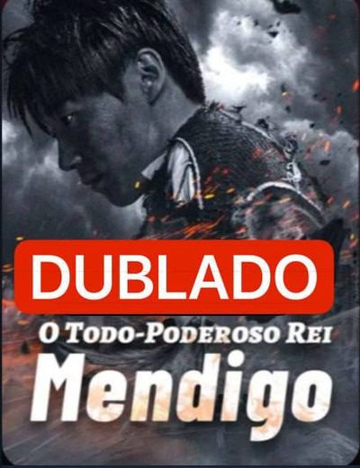 Capa da minissérie O Todo Poderoso Rei Mendigo - Dublado