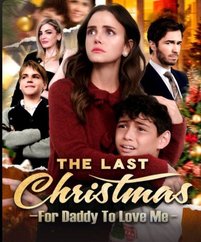 Capa da minissérie ❤️‍🔥 | o Último Natal para o Papai Me Amar Legendado
