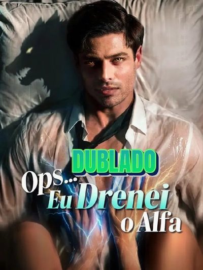 Capa da minissérie Ops Eu Drenei o Alfa Dublado