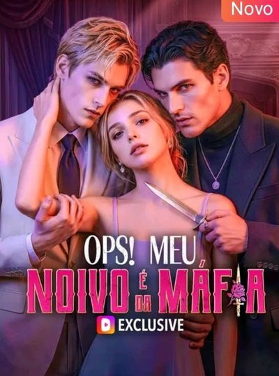 Capa da minissérie Ops! Meu Noivo É da Mafia