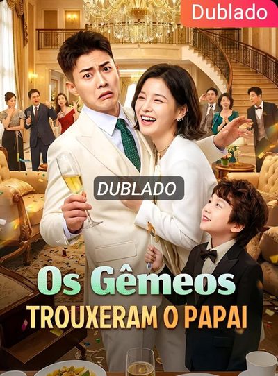 Capa da minissérie Os Gêmeos Trouxeram o Papai -