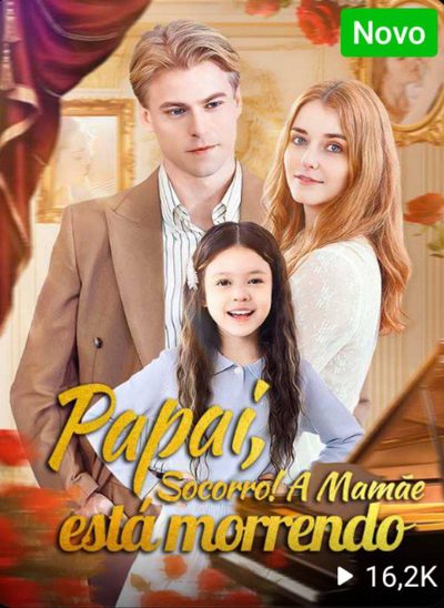Capa da minissérie Papai Socorro! a Mamãe Está Morrendo
