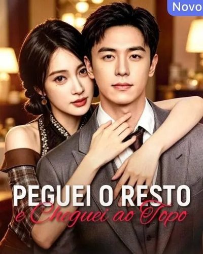 Capa da minissérie Peguei o Resto e Cheguei ao Topo