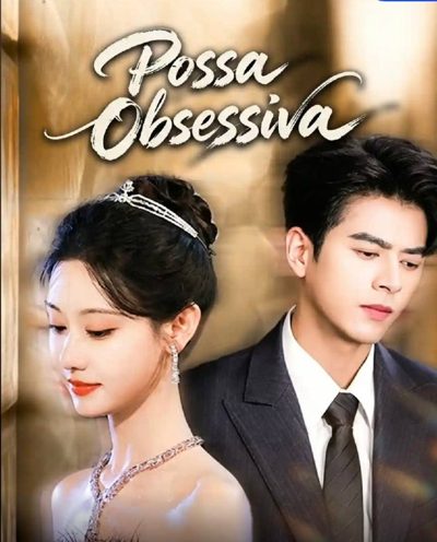 Capa da minissérie Possa Obsessiva