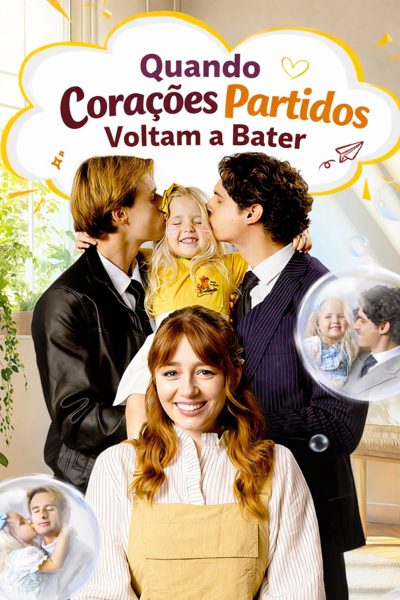 Capa da minissérie Quando Corações Partidos Voltam a Bater