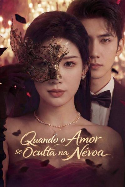 Capa da minissérie Quando o Amor Se Oculta na Névoa