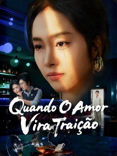 Capa da minissérie Quando o Amor Vira Traição