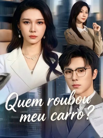 Capa da minissérie Quem Roubou Meu Carro?