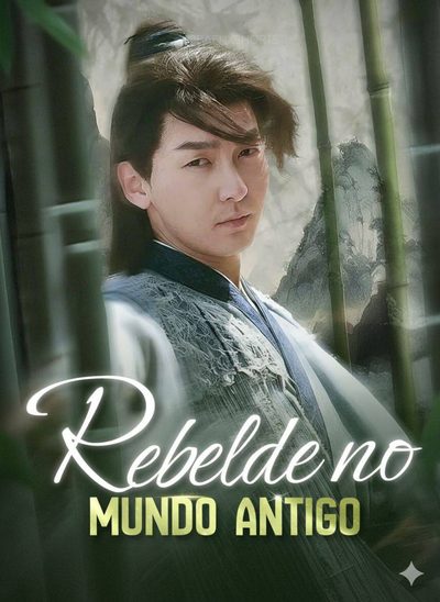 Capa da minissérie Rebelde no Mundo Antigo