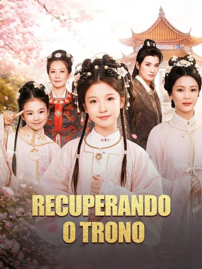 Capa da minissérie Recuperando o Trono