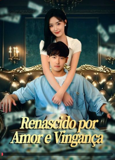 Capa da minissérie Renascido por Amor e Vingança