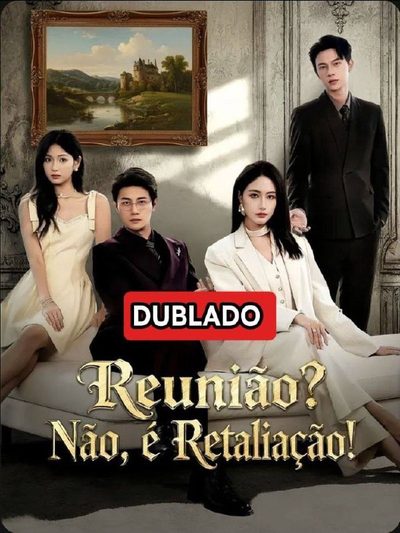Capa da minissérie Reunião? Não, É Retaliação!