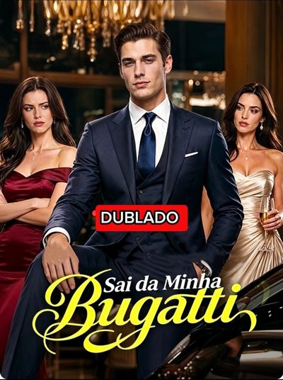 Capa da minissérie Sai da Minha Bugatti