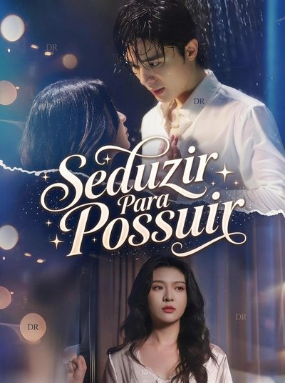 Capa da minissérie Seduzir para Possuir