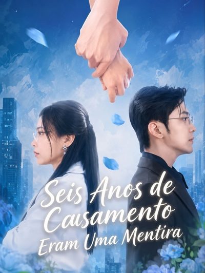 Capa da minissérie Seis Anos de Casamento Eram uma Mentira