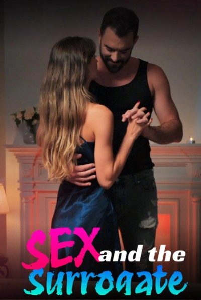 Capa da minissérie Sex and the surrogate Sexo e a barriga de aluguel