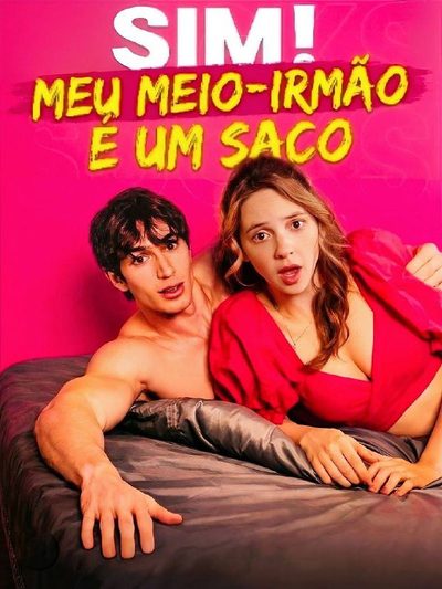 Capa da minissérie Sim! Meu Meio Irmão É um Saco