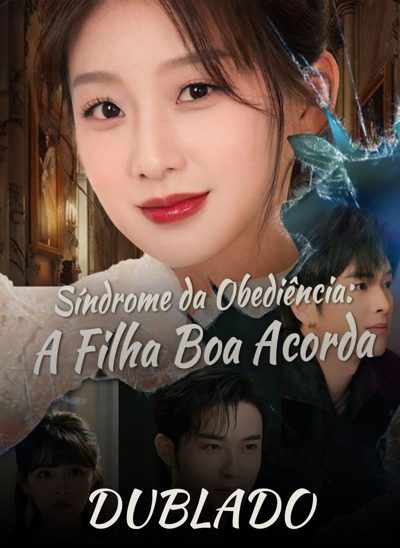 Capa da minissérie Síndrome da Obediência: a Filha Boa Acorda