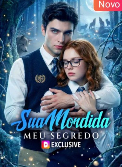 Capa da minissérie 🌟sua Mordida Meu Segredo