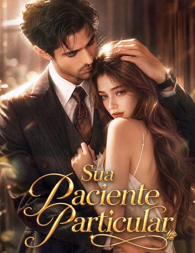 Capa da minissérie Sua Paciente Particular