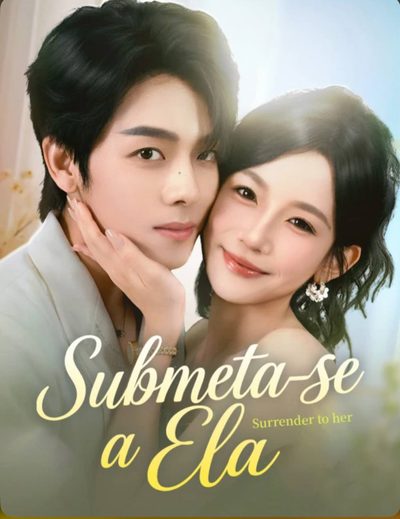 Capa da minissérie Submeta-se a Ela