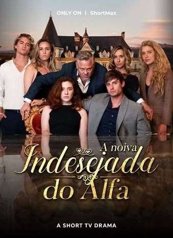 Capa da minissérie The Alpha's Unwanted Bride A NOIVA INDESEJADA DO ALFA