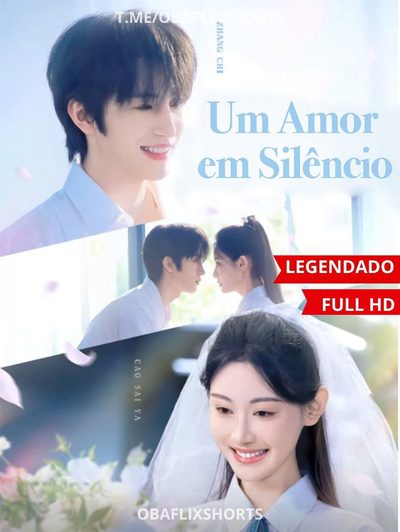 Capa da minissérie Um Amor em Silêncio 🤩🤩🦋
