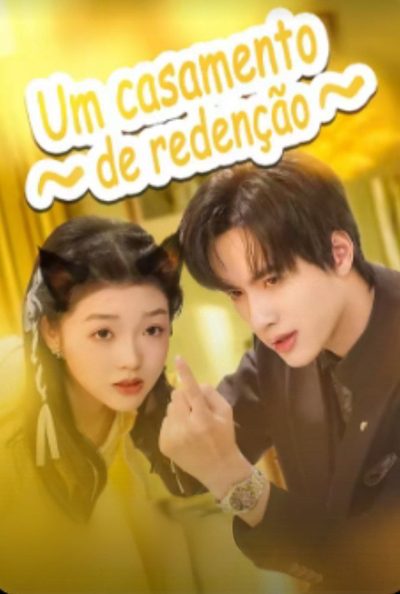 Capa da minissérie Um Casamento de Redenção