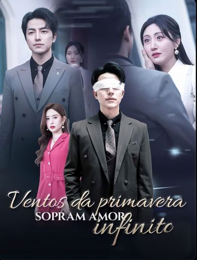 Capa da minissérie Ventos da Primavera Sopram Amor Infinito