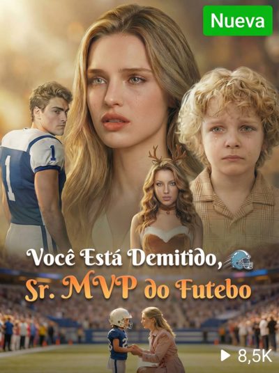 Capa da minissérie Você Está Demitido, Sr. Mvp do Futebol Dublado
