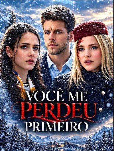 Capa da minissérie Você Me Perdeu Primeiro