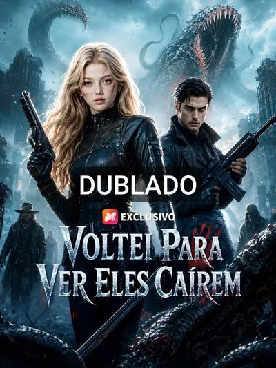 Capa da minissérie Voltei para Ver Eles Caírem (dublado)